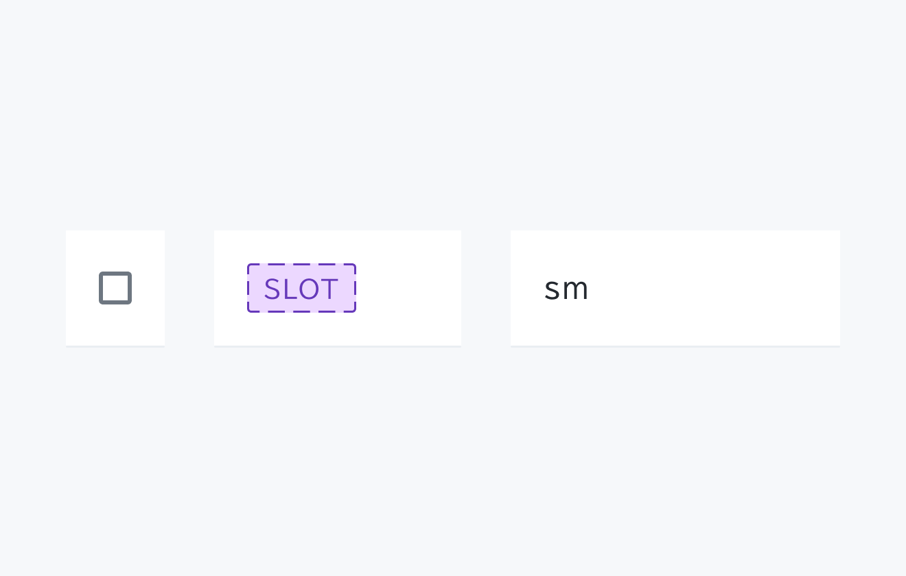 Size Smの状態。左側にチェックボックス、中央に「SLOT」という紫色の枠線で囲まれたラベル、右側に「sm」というテキストが表示されています。