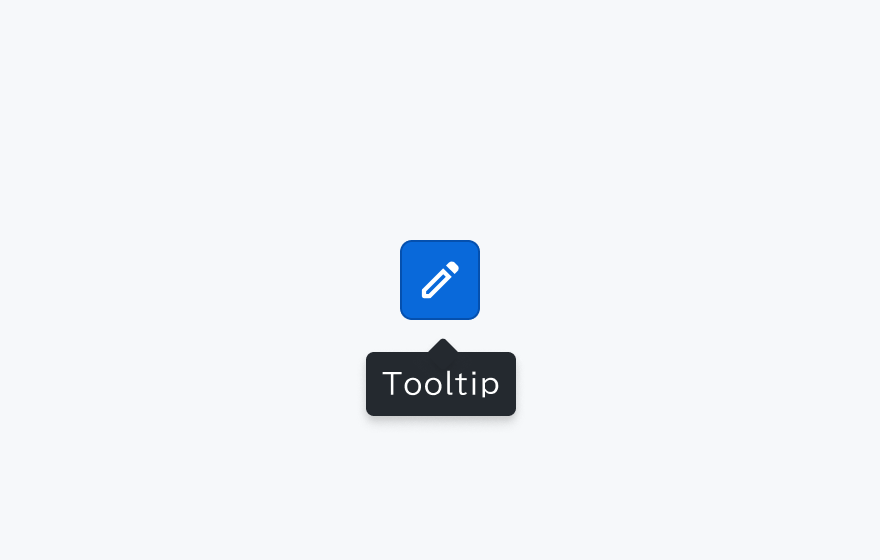 Bottom 配置のTooltip。ツールチップが青い編集アイコンボタンの下部に表示されています。
