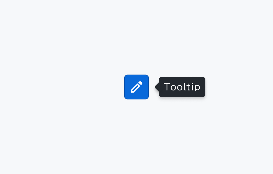 Right 配置のTooltip。ツールチップが青い編集アイコンボタンの右側に表示されています。